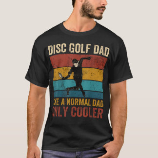 T-shirt Papa de Disc Golf Comme un Papa Normal mais en Plu