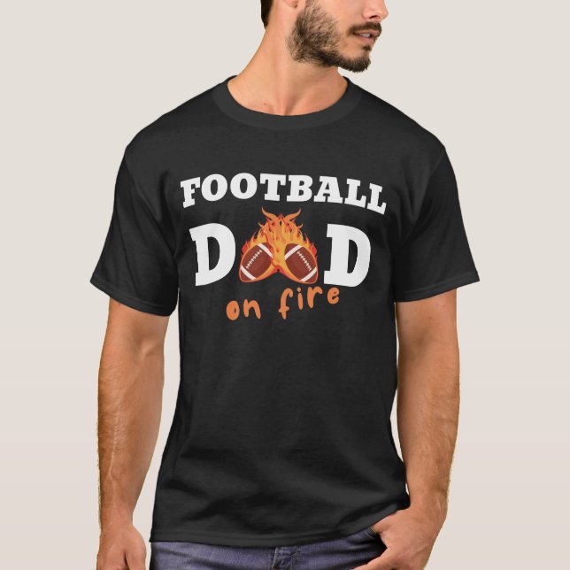T-shirt Papa de football On Fire American Photball Papa (Devant)