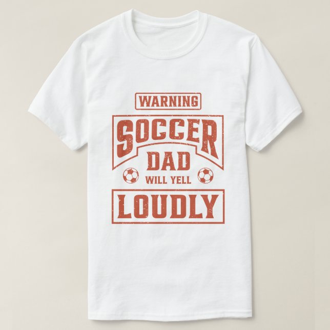 T-shirt Papa De Football Va hurler Fort (Design devant)