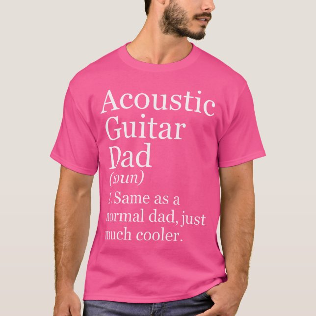 T-shirt Papa de guitare acoustique Définition Drôle de us  (Devant)