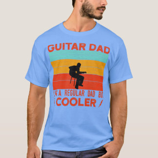 T-shirt Papa De Guitare Comme Un Père Régulier Mais Glaciè