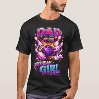 T-shirt Papa de la fille d'anniversaire Bowling Fête d'ann