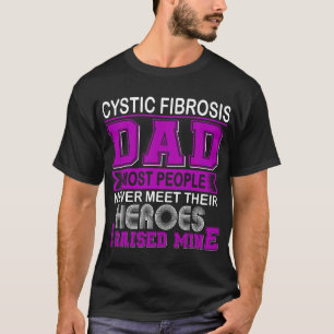 T-shirt Papa de la mucoviscidose fier, j'ai élevé le mien