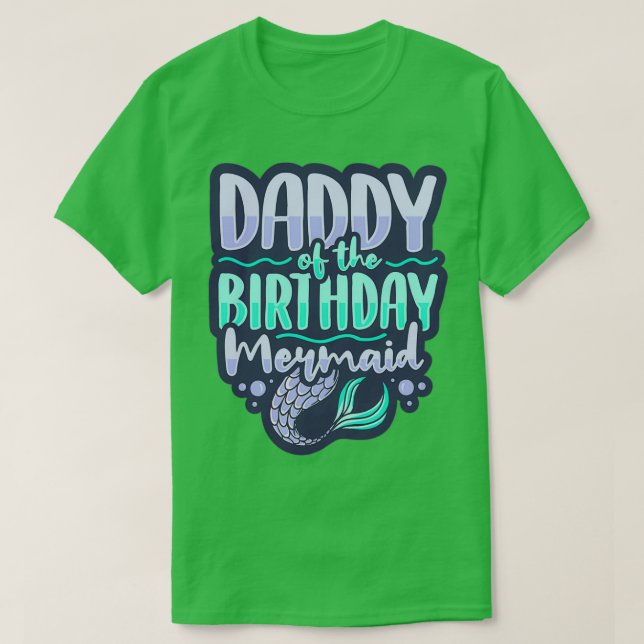 T-shirt Papa de la sirène d'anniversaire Design pour une s (Design devant)