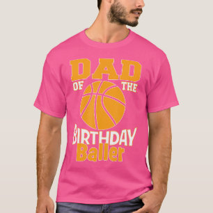 T-shirt Papa De L'Anniversaire Baller Basketball Fête À Th
