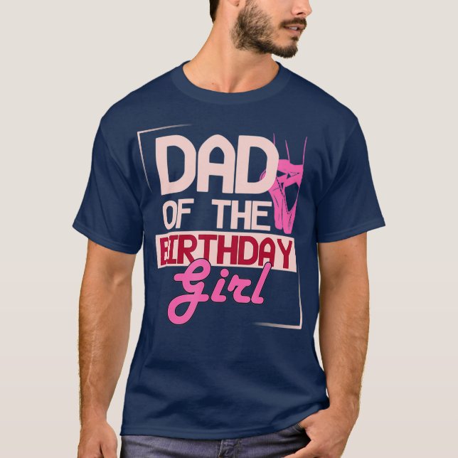 T-shirt Papa De L'Anniversaire Fille Ballet Ballerina Dans (Devant)