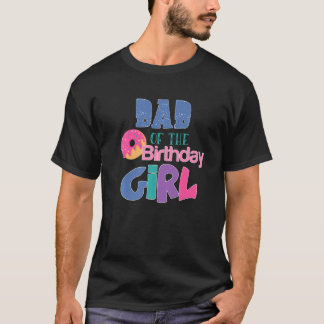 T-shirt Papa De L'Anniversaire Fille Donuts Thème Correspo