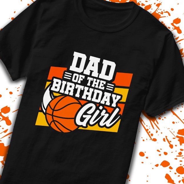 T-shirt Papa de l'anniversaire Fille Filles Basketball Fêt (Créateur téléchargé)