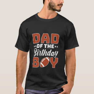 T-shirt Papa De L'Anniversaire Garçon Football Lover Party