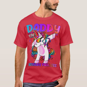 T-shirt Papa de l'Anniversaire Princesse fille Dabbing Uni