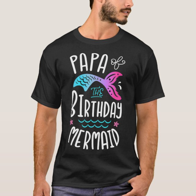 T-shirt Papa De L'Anniversaire Sirène Cadeaux Merman Famil (Devant)