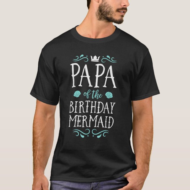 T-shirt Papa De L'Anniversaire Sirène Cadeaux Merman Famil (Devant)