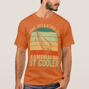 T-shirt Papa de l'exploitation de la grue