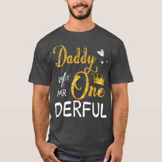 T-shirt Papa De M. Onederful 1er Anniversaire Premier Un D