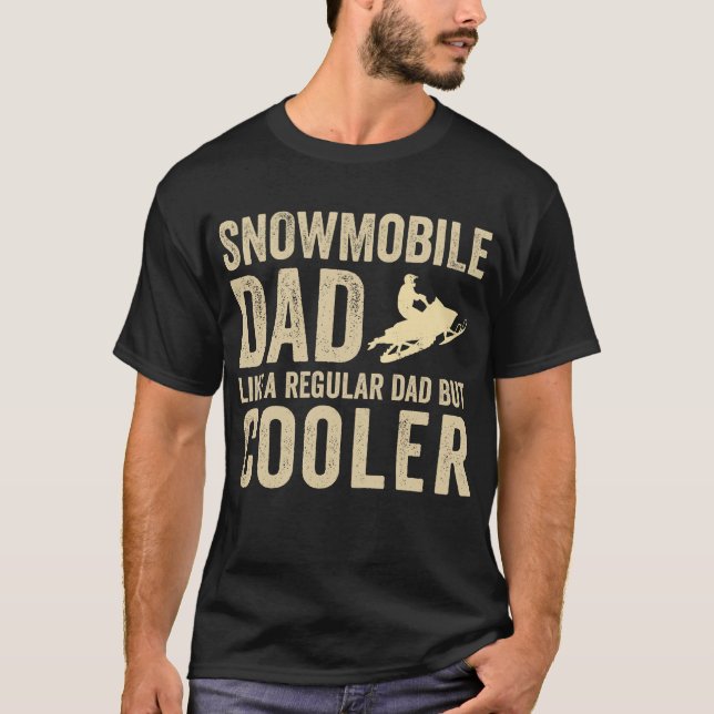 T-shirt Papa De Motoneige Comme Un Père Régulier Mais Glac (Devant)