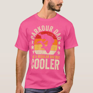 T-shirt Papa de Parkour Comme Un Papa Régulier Mais Père P