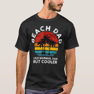 T-shirt Papa de plage comme papa normal mais plus cool drô