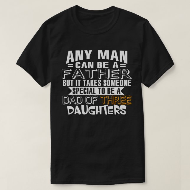T-shirt Papa de trois filles (Design devant)