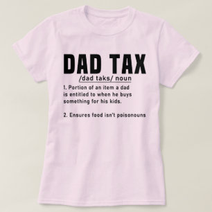 T-shirt Papa Définition de l'impôt Fête des pères Drôle Pè