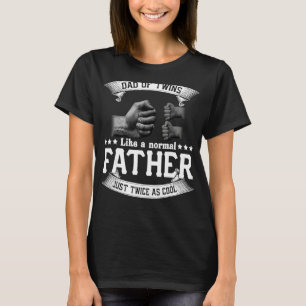 T-shirt Papa Des Jumeaux Comme Un Père Normal Fête des pèr