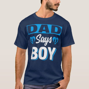 T-shirt Papa Dit Garçon Mignonne Genre Reveillez Équipe Bl