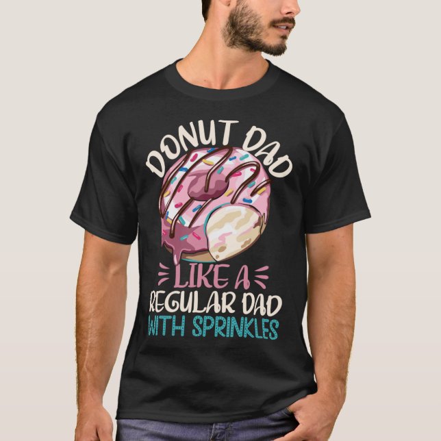 T-shirt Papa Donut Comme Un Papa Régulier Avec Des Sautine (Devant)