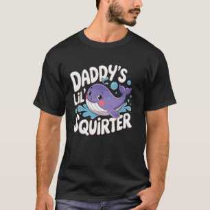 T-shirt Papa drôle Little Squirter mignon Femme gênante