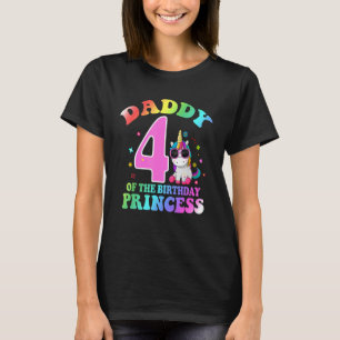 T-shirt Papa Du 4ème Anniversaire Princesse 4 Ans Uni