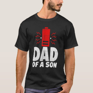T-shirt Papa D'Un Fils Fête des pères Batterie Faible Anni