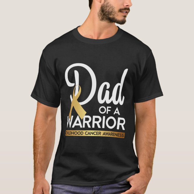T-shirt Papa D'Un Guerrier Cancer De L'Enfance Ruban Or (Devant)
