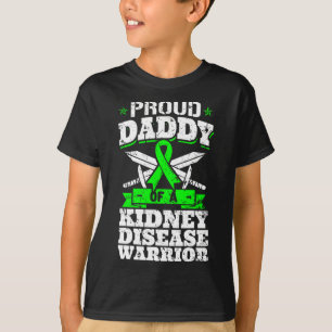 T-shirt Papa D'Un Guerrier De Maladie Du Rein Ckd Sensibil