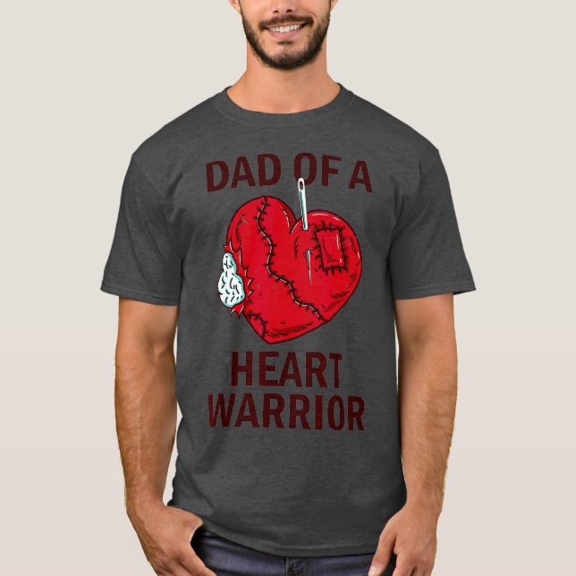 T-shirt Papa D'Un Guerrier Du Coeur Ouvrir Le Coeur Chirur (Devant)