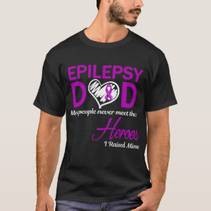 T-shirt Papa Épilepsie J'ai Élevé Le Mien