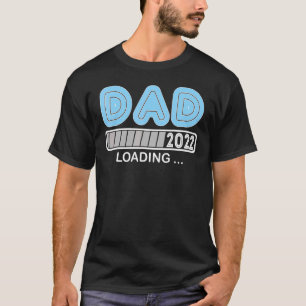 T-shirt Papa Est 2022 Chargement Futur Nouveau papa Bébé P
