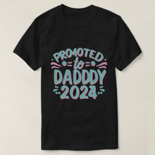 T-shirt papa est 2024, Promu À Daddy Est. 2024