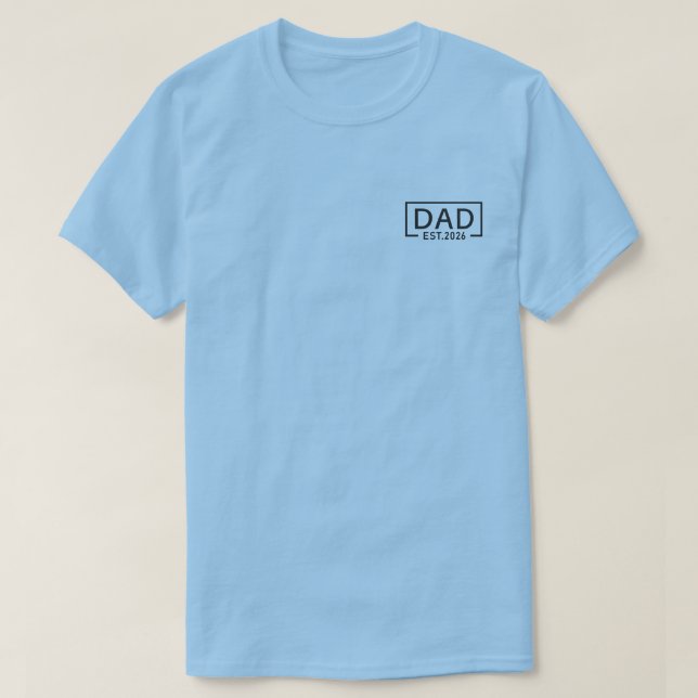 T-shirt Papa Est. 2026 Expect Baby 2026, Logo Papa 2026 (Design devant)