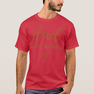 T-shirt Papa est en train de faire