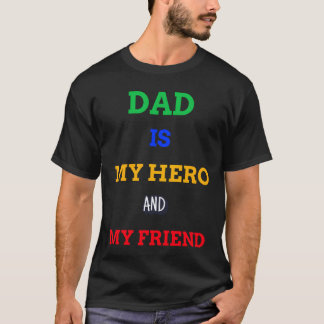 T-shirt PAPA EST MON HÉROS ET MON AMI garçon