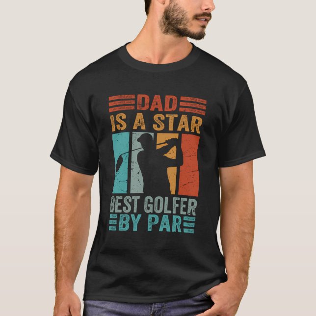 T-shirt Papa Est Une Étoile Meilleur Golfeur Par Parc - Fu (Devant)