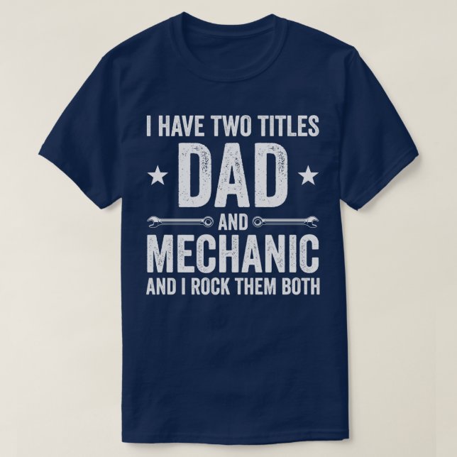 T-shirt Papa et mécanicien Funny Garage Fixation s Père (Design devant)