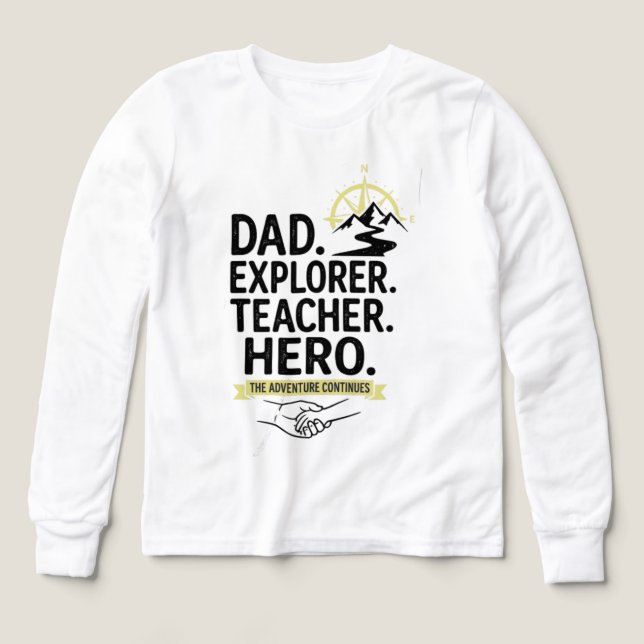 T-Shirt Papa Explorateur Enseignant Héros | Aventu (Motif recto)