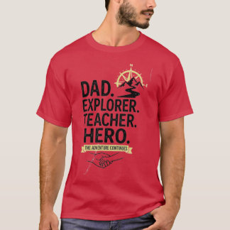T-shirt Papa Explorateur Prof Héros | Aventure Pap