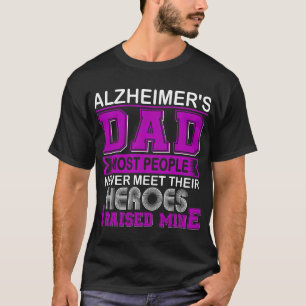 T-shirt Papa fier d'Alzheimer J'ai élevé le mien