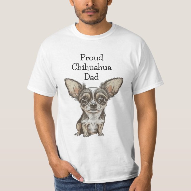 T-shirt Papa fier de Chihuahua (Devant)