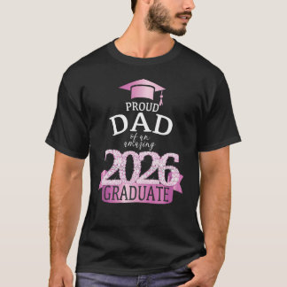 T-shirt Papa fier de la diplômée 2026 Célébration rose