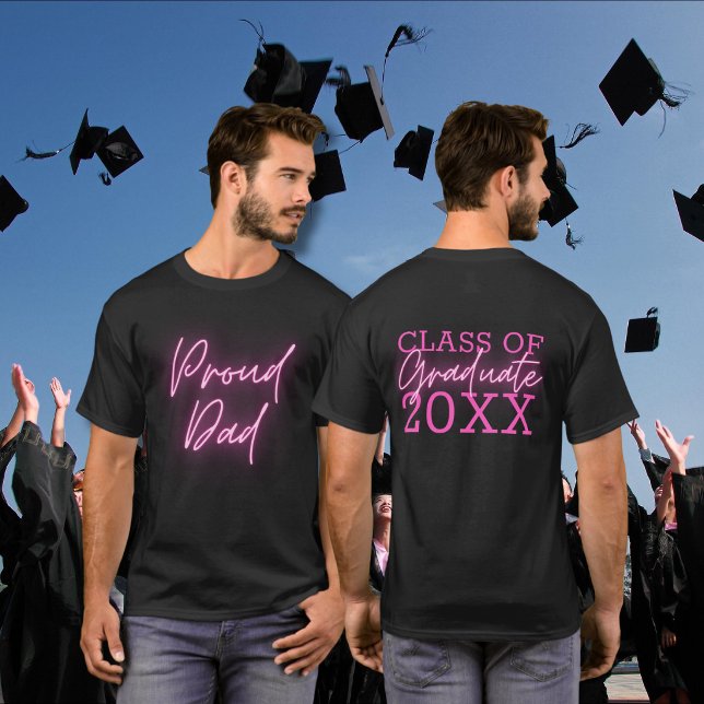 T-shirt Papa fier diplômé Rose Néon (Créateur téléchargé)