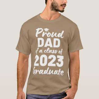 T-shirt Papa fier d'un diplômé de la promotion 2023 famill