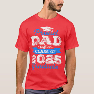 T-shirt Papa fier d'un diplômé de la promotion 2025 Senior
