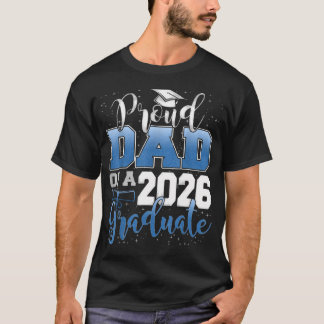 T-shirt Papa Fier D'un Diplômé De La Promotion 2026