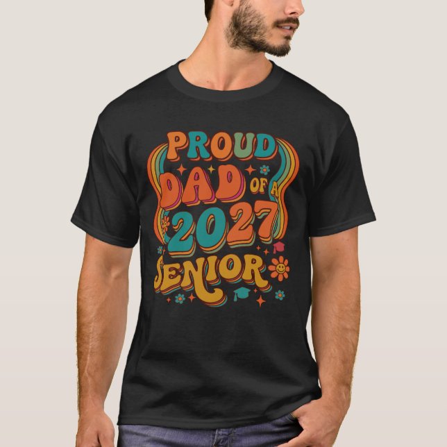 T-shirt Papa fier d'un élève de terminale 2027. (Devant)